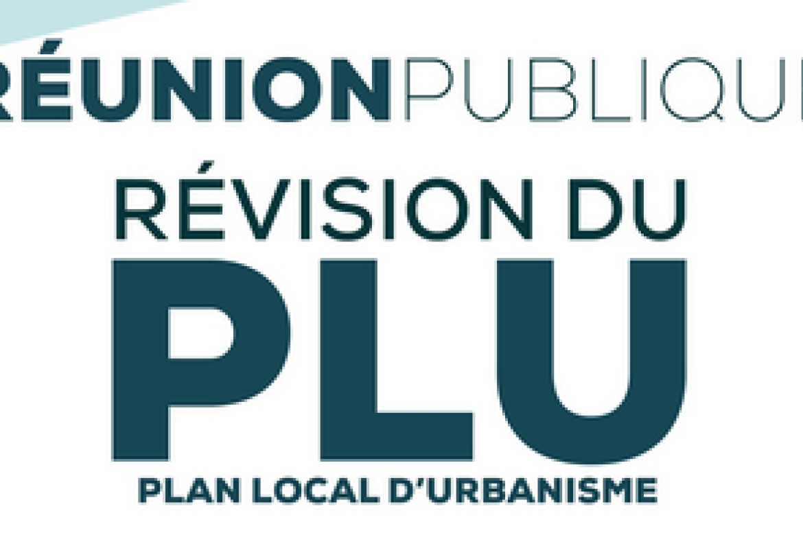 Réunion publique - Révision du PLU