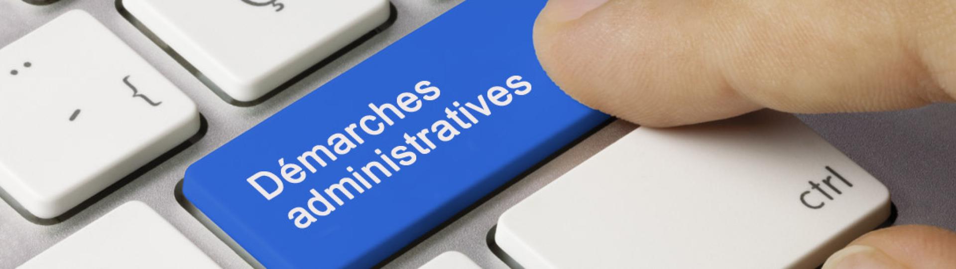 Démarches administratives